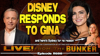 Live From The Bunker 688: Disney Responds to Gina - "First Amendment, yo!"