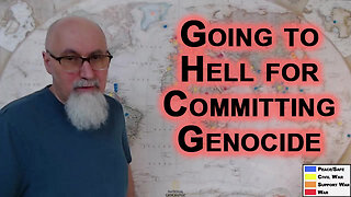 Born Again Christians & Zionists Sent to Hell by Their God for Committing Genocide on His Children