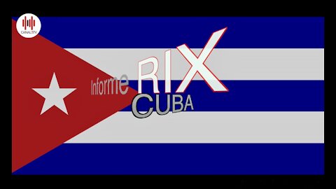 Informe RIX especial CUBA (julio 2021)