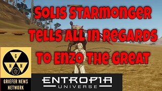 Entropia Universe interview With Capt Solis Starmonger About The Drama Between Him And Enzo