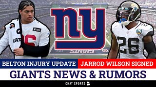 Giants News ALERT: Dane Belton Broken Collar Bone, Giants SIGN Jarrod Wilson + Cut Jarren Williams