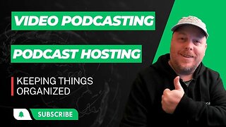 Video Podcasting - Podcasting Hosting - Organization