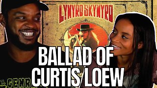 ALWAYS ON POINT! 🎵 Lynyrd Skynyrd - The Ballad of Curtis Loew Reaction