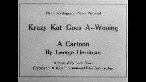 Krazy Kat Goes A-Wooing (1916 Original Black & White Film)