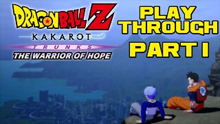 🐲🐉🟠 Dragon Ball Z Kakarot - Trunks: The Warrior of Hope - Part 1 - PlayStation 4 Playthrough 🟠🐉🐲 😎Benjamillion