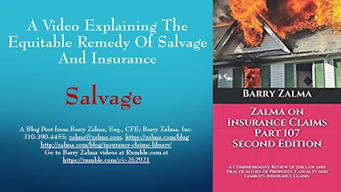 A Video Explaining the Equitable Remedy of Salvage and Insurance