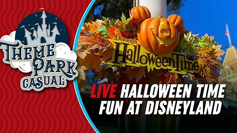 LIVE at DISNEYLAND | Halloween Time Fun at Disneyland