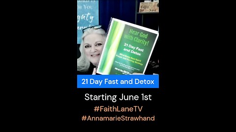 21 Day Fast and Detox Starting June 1st