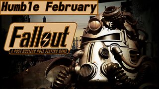 Humble February: Fallout #6 - What's Yours Is Mine