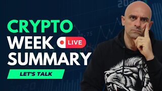 Crypto Week Summary... Let's Talk! #crypto #bitcoin