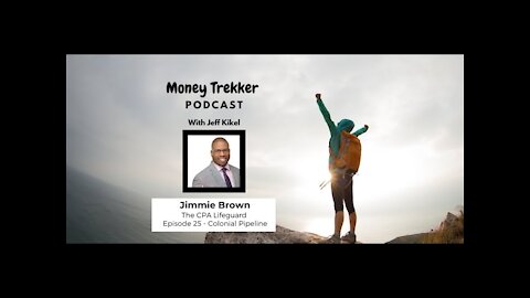 Ep. 25 - Colonial Pipeline, Ransomware and Malware (Jimmie Brown)