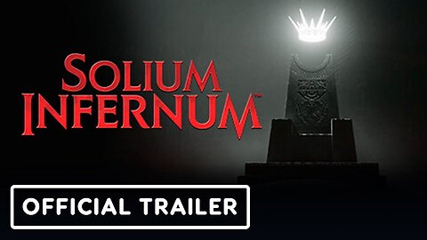 Solium Infernum - Official Release Date Reveal Trailer