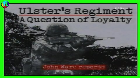 Ulster's Regiment: A Question of Loyalty || 1990 Panorama - Collusion