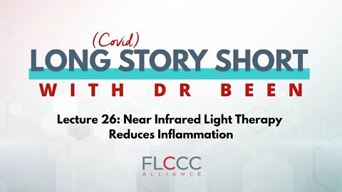 Long Story Short Episode 26: Near Infrared Light Therapy Reduces Inflammation