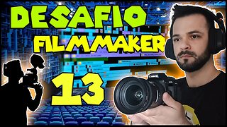 Explicando A Iluminação - Parte 2 (Prática) - Desafio FilmMaker #13