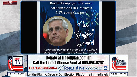 Mike Lindell Announces The "Raffe" Award Named After Georgia Secretary Of State Brad Raffensperger