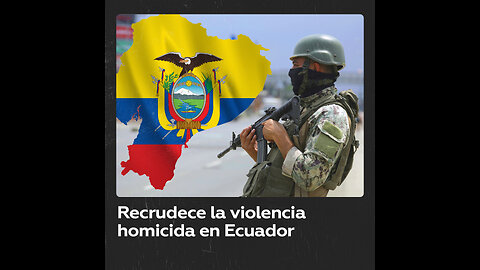 La violencia homicida aumentó en Ecuador en 2023