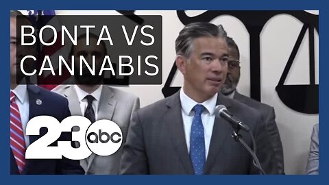 Attorney General Bonta to combat illegal marijuana operations