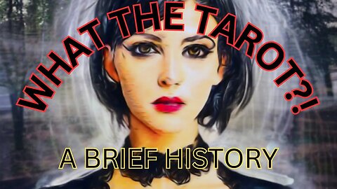 WHAT THE TAROT? | Intro to Tarot History #tarot #meditation #divination