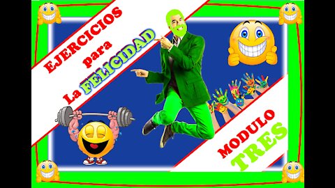 Como generar Felicidad Modulo TRES Actuación de la risa #felicidad #motivación #estrés #abundancia