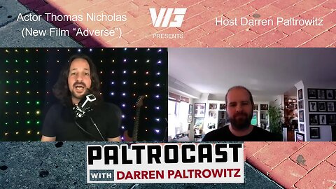 Thomas Nicholas (new movie "Adverse") interview with Darren Paltrowitz