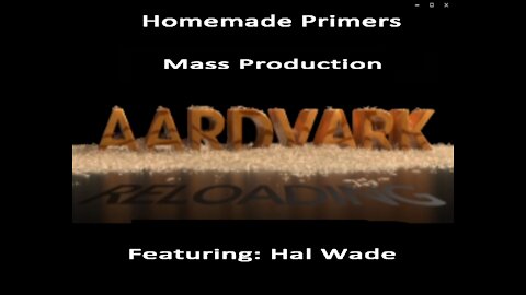 Homemade Primers - Mass Production of Primers