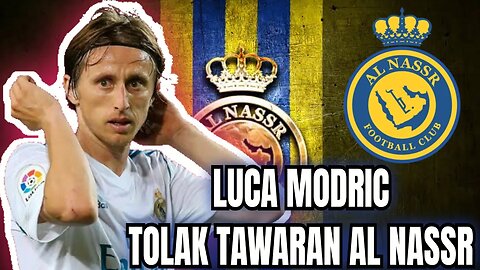 Berita bola terbaru hari ini Luca Modric Tolak Tawaran Al Nassr