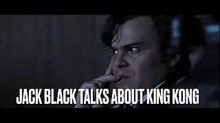 Talking King Kong with Jack Black: Behind-the-Scenes Stories