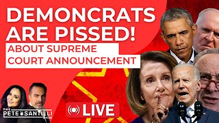 DEMONCRATS ARE PISSED ABOUT SUPREME COURT RULING [PETE SANTILLI SHOW EP#3963 02.29.24 9AM]