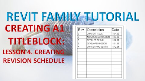 CREATING A1 TITLEBLOCK LESSON 4 - CREATING REVISION SCHEDULE