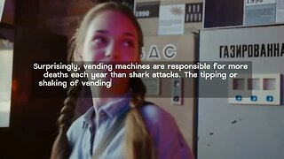 Vending Machines Kill More People Than Sharks