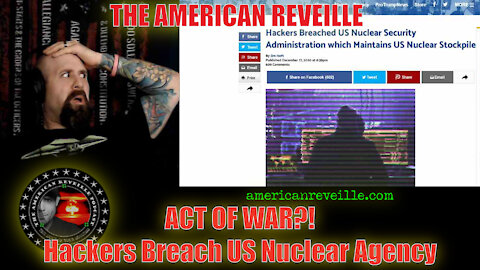 Act of War!? Hackers Breach US NUCLEAR AGENCY!