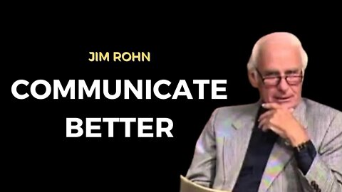 How to Improve Your Communication Skills by Jim Rohn #motivation #jimrohn #communication