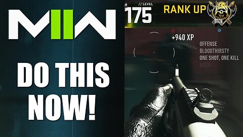 Do This NOW in Modern Warfare 2 To Rank Up FAST!