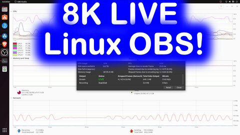 8K LIVE Stream from an OBS Linux/Ubuntu Computer as at 6 Sep 2022 using a i9-12900KF (7680 × 4320)!