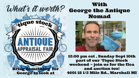 Live Antique & Vintage Appraisal Fair from 'Tique Stock!