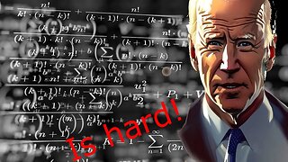 Joe Biden's unparalleled mathematical prowess. Because math is hard.