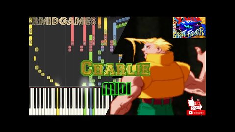 X-Men Vs Street Fighter - Charlie ~ Piano ( Midi )
