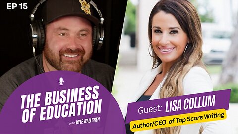 The Business of Education | S01E15 | Lisa Collum