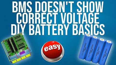 BMS not showing correct voltage FIXED, DIY battery basics with BMS explained, / 4S-4P 18650