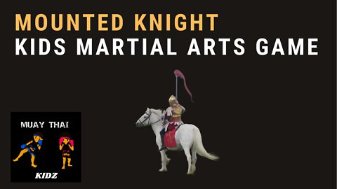 Mounted Knight Martial Art Game