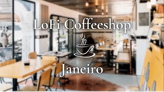 LoFi Café - Janeiro