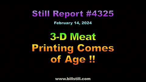 4325, 3-D Meat Printing Comes of Age, 4325