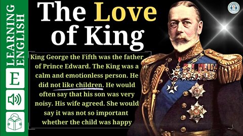 Learn English Through Story level 2 🍁The Love of King