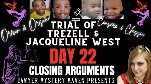 Closing Statements Orrin and Orson West Trial Lawyer Mystery Maven -Jacqueline & Trezell West Trial