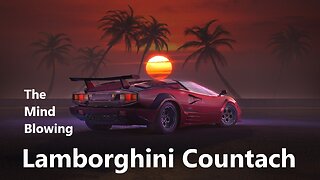 The Lamborghini Countach will have you holding on to your seat