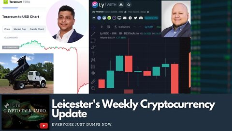 Leicester's Weekly #Crypto Checkin: #Terareum DUMP, Lillian Finance, More #LUNC Drama & More