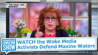 WATCH the Woke Media Activists Defend Maxine Waters