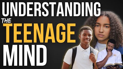 Understanding The Mind Of A Teenager | Uzziah Israel