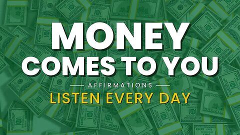 Money Affirmations with Reverse Subliminals (LISTEN DAILY!)